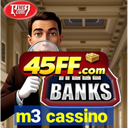 m3 cassino